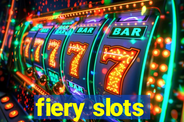 fiery slots